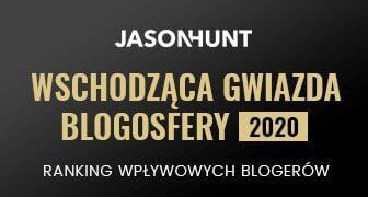 Wschodzące Gwiazdy Blogosfery wg Jason Hunt 2020