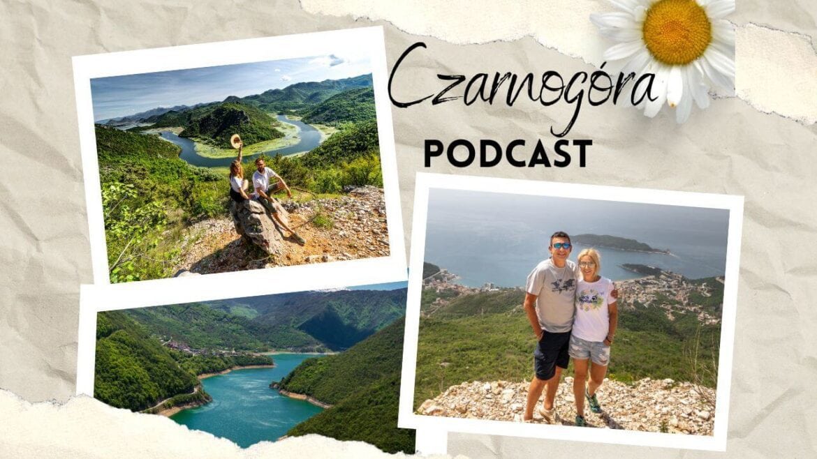 czarnogóra podcast